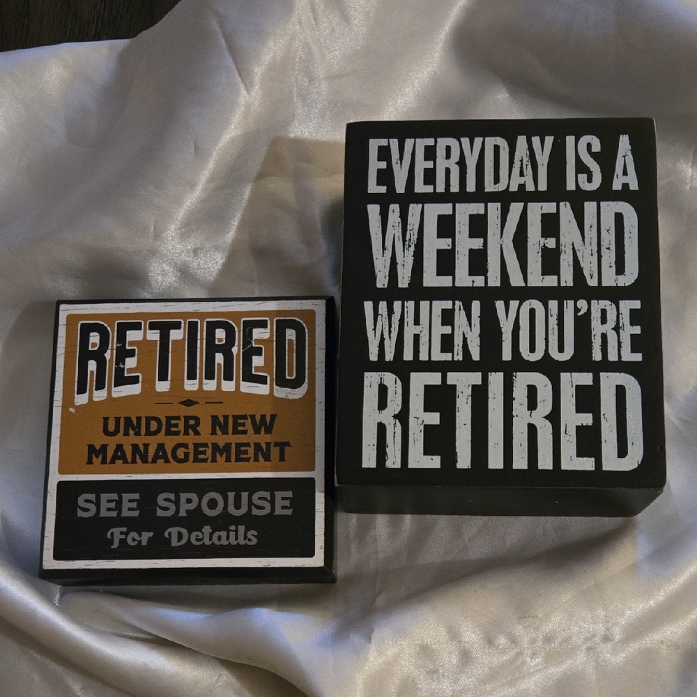Humorous Retired Sign Decor, Set Of 2.